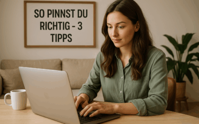 So pinnst du richtig: 3 Tipps