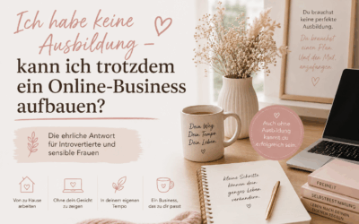 Ich habe keine Ausbildung – kann ich trotzdem ein Online-Business aufbauen?