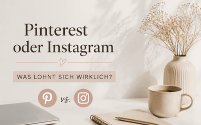 Pinterest oder Instagram – was lohnt sich wirklich? (Gerade wenn du introvertiert bist)