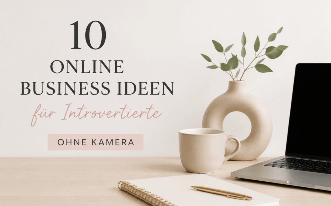 Online Business für Introvertierte